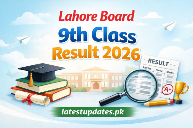 Lahore Board 9th Class Result 2026 