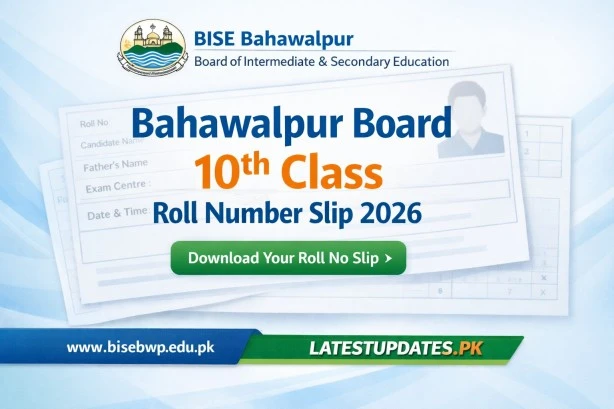 Bahawalpur Board 10th Class Roll Number Slip 2026