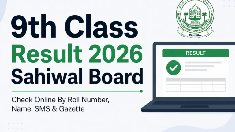 9th Class Result 2026 Sahiwal Board